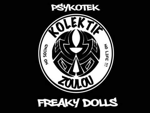 Psykotek - Freaky Dolls [subversiv-labs.co.uk]
