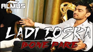 Ladi Toska - Bone Pare