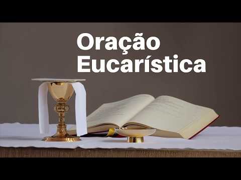 Oração Eucarística video