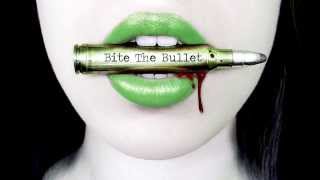 Bite The Bullet - Prepuštam