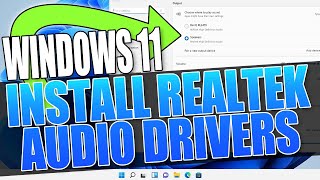 How To Install Realtek HD Audio Driver In Windows 11