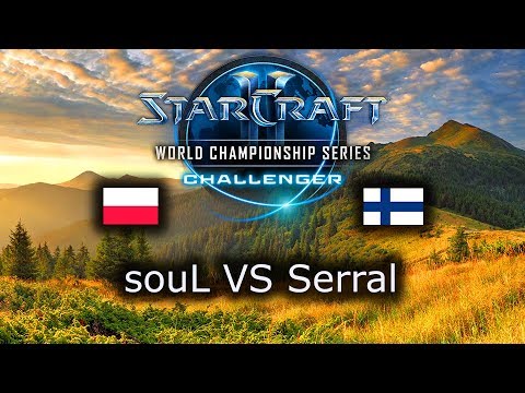 souL VS Serral - WCS Challenger Spring 2019 Playoffs - polski komentarz