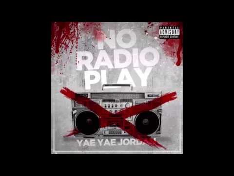 Yae Yae Jordan - Everybody Getting [Remix] (feat. Doughboy Roc)