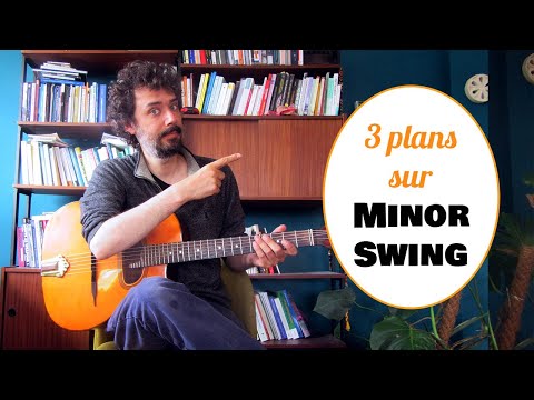 3 plans jazz manouche sur minor swing (Noé Reinhardt, Bireli Lagrene, Angelo Debarre)
