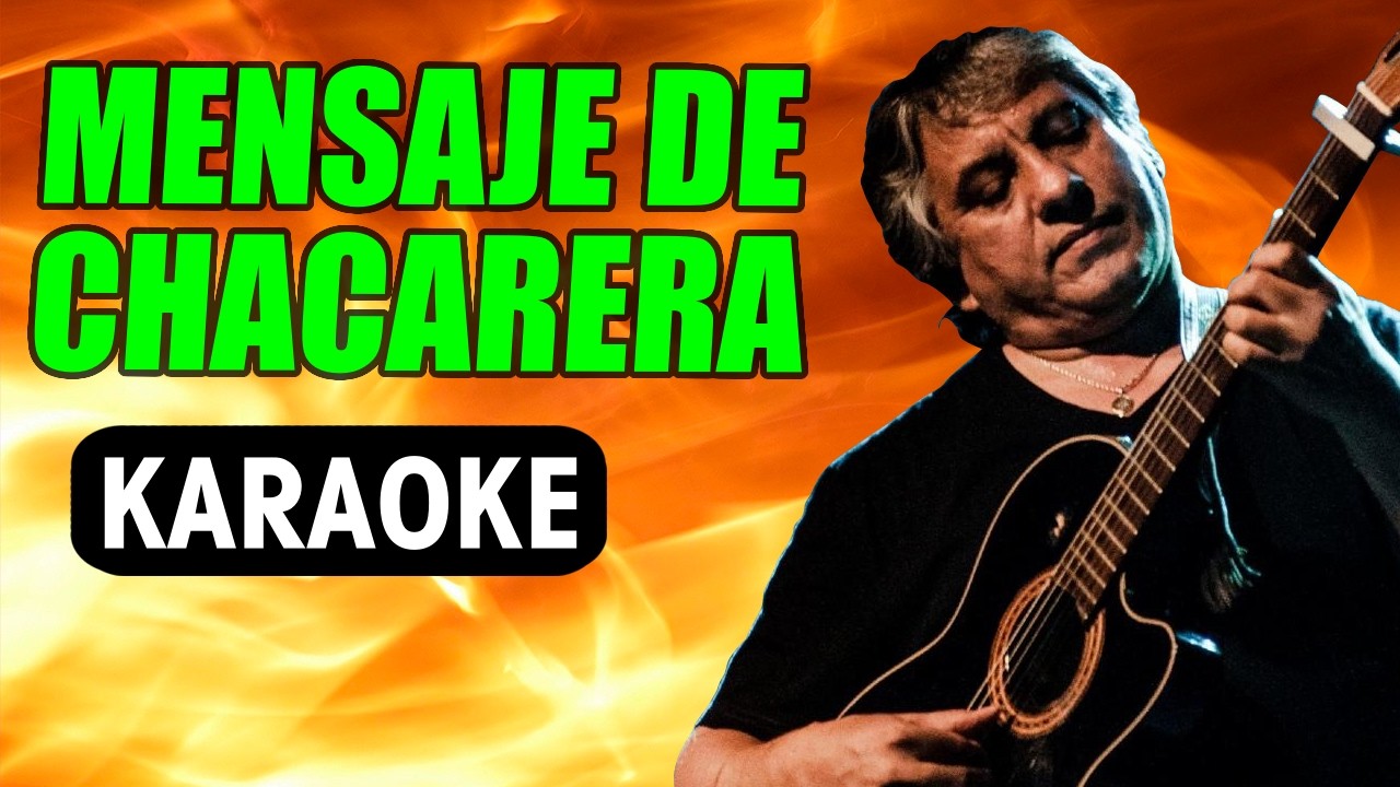 MENSAJE DE CHACARERA