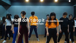 jennifer lopez - Hold don&#39;t drop it/ Choreography By Baby Zoo / Waacking Class / 아트원 아카데미