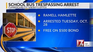 Another person arrested for school bus trespassing in Cumberland County
