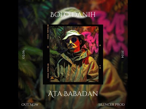 Ata Babadan - Bolo Danih