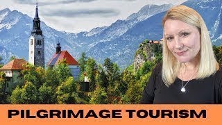 What Is Pilgrimage Tourism And Why Is It So Important?