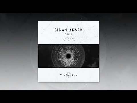 Sinan Arsan - Circle (Original Mix) [Another Life Music]