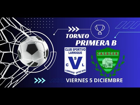 Futbol en Vivo - Primera  B -  Torneo "Carlos Butallo"