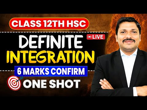DEFINITE INTEGRATION 🔥 ONE SHOT  | 6 MARKS CONFIRM 💯 | CLASS 12 HSC 2026 | MAHARASHTRA | DINESH SIR