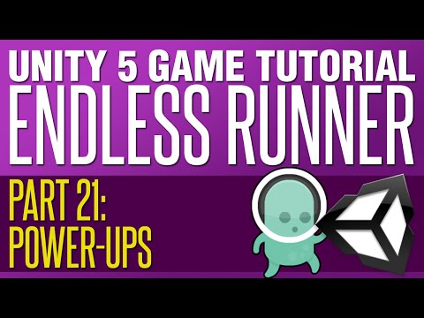Unity Endless Runner Tutorial #21 - Creating Powerups