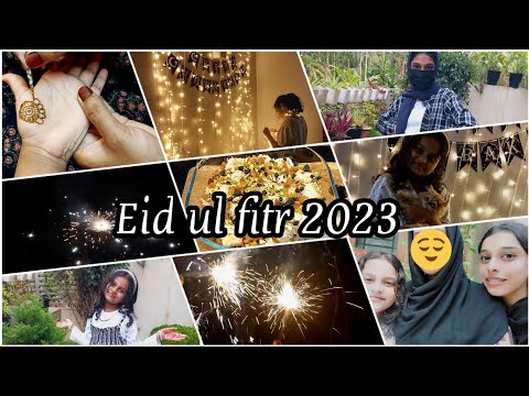 Eid ul Fitr 2023 | Eid Vlog | Special Eid Vlog | Eid Mubarak To All | Umm Ali Recipe | Rahmath Anees