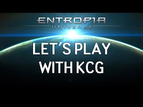 Tooling Around Entropia Universe with KCG - Sponsored