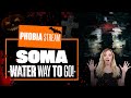 Let's Play Soma - WATER WAY TO GO! - Aoife's Halloween Face Your Phobia Stream