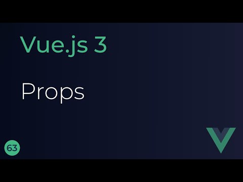 Vue JS 3 Tutorial - 63 - Props and Composition API