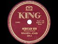 1947 Grandpa Jones - Mountain Dew