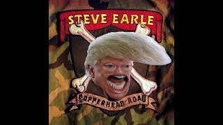 Steve Earle - Snake Oil ft. Donald Trump