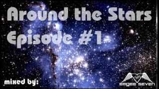 Around the Stars Episode #1 (PROMO MIX) mixed by Emgee Seven