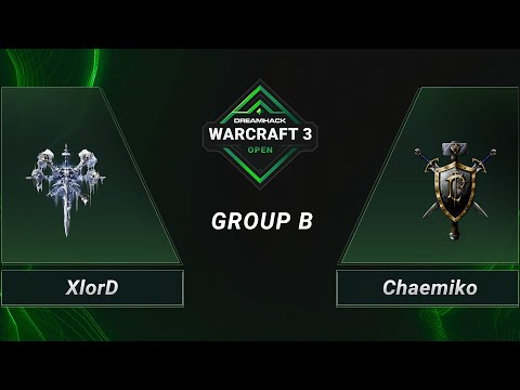 WC3 - XlorD vs. Chaemiko - Group B - DreamHack WarCraft 3 Open Finals 2021