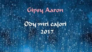 Gipsy Aaron - Bešel Peske Čorori |2017| Gipsy Aaron - Bešel Peske Čorori |2017|