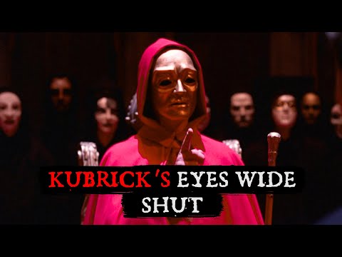 The Real Esoteric Meaning of Eyes Wide Shut (Stanley Kubric) - In Depth Exploration