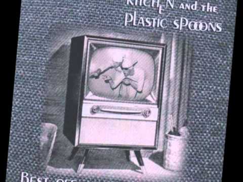 Kitchen and The Plastic Spoons - ice cream to god
