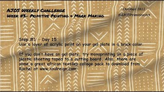 October Weekly Art Journal Challenge - Week # 3   #AJOSprimitiveart