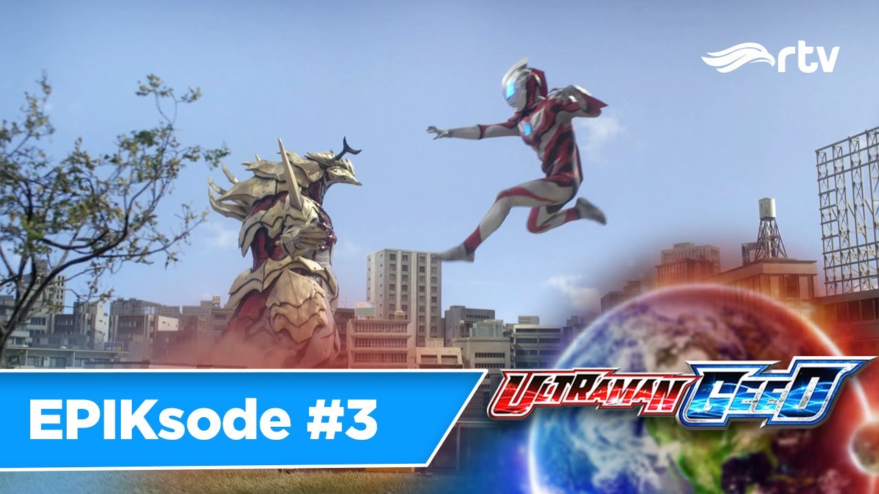 GEED DAN ZERO TUKAR TUBUH! | ULTRAMAN GEED | EPIKsode #3