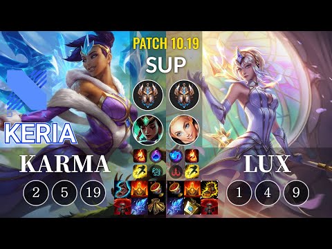 DRX Keria Karma vs Lux Sup - KR Patch 10.19