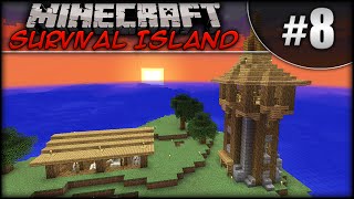 Minecraft: Survival Island - Episode 8 - Watchtower!