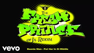 Beenie Man - Put Her in Di Middle (Official Audio)