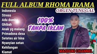 Download lagu DANGDUT ORGEN TUNGGAL FULL LAGU RHOMA IRAMA || MASDUKI CHANNEL mp3