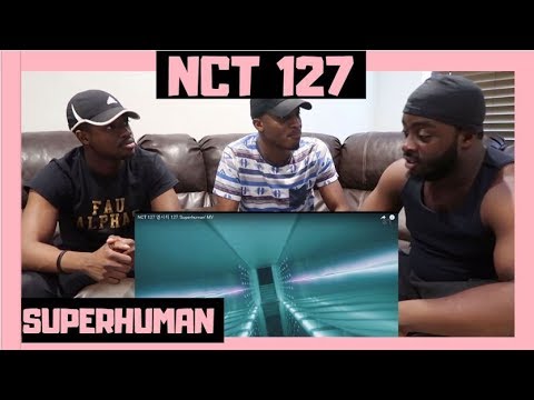 BLACK GUYS REACT TO: NCT 127 엔시티 127 'Superhuman' MV