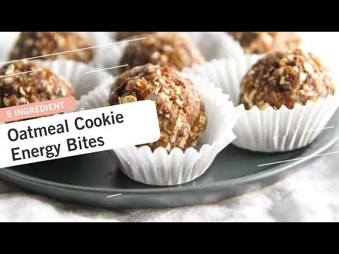 How to Make a 5 Ingredient Oatmeal Cookie Energy Bites