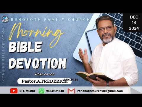Morning Bible Devotion |14 DECEMBER 2024 | DAY 495 | Pastor.A.Frederick | RFC