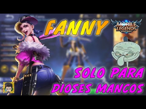 Cómo Aprender a Jugar con Fanny Mobile Legends 2020😱Fanny guia📑FANNY PARA PRINCIPIANTES #1
