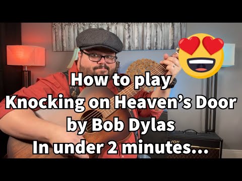 How to play Knocking on Heaven's Door by Bob Dylan on Guitar in Under 2 minutes with Chas Evans!