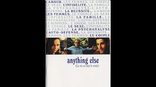 Anything else, la vie et tout le reste