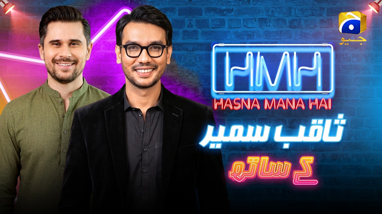 Hasna Mana Hai | Episode 137 | Saqib Sumeer (Actor) With Tabish Hashmi | 9th June 2026 | Har Pal Geo