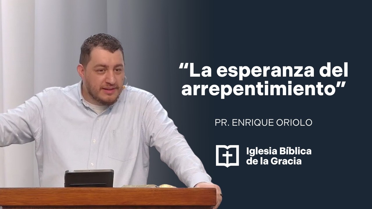La esperanza del arrepentimiento