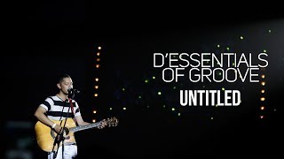 D&#39;Essentials of Groove - Untitled | (DEOG Jakarta)