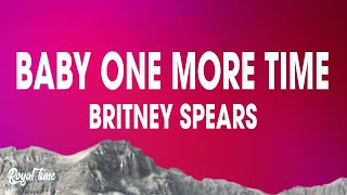 Britney Spears - Baby One More Time (Lyrics)