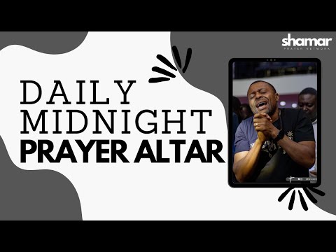 DAILY MIDNIGHT PRAYER ALTAR II 07 MARCH 2024 II 100 DAYS OF SPIRITUAL WARFARE (DAY 67)