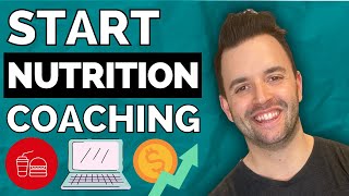 Start A Nutrition Coaching Business And Get Your First 5 Paying Clients