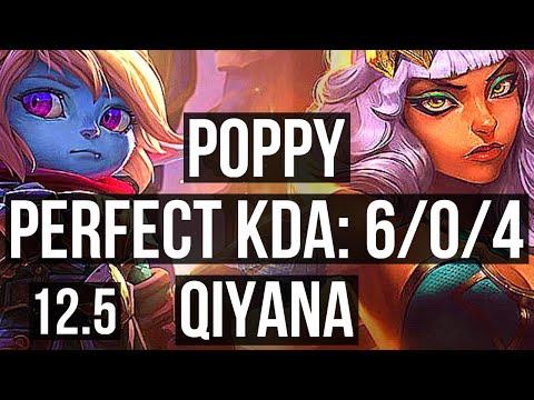 POPPY vs QIYANA (TOP) | 6/0/4, 1.7M mastery, 400+ games, Dominating | EUW Grandmaster | 12.5