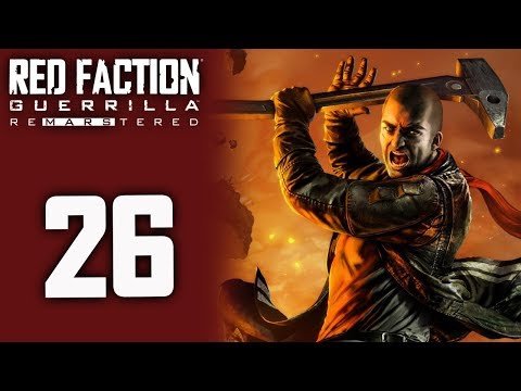 Red Faction Guerrilla Re-mars-tered playthrough pt26 - Another EDF Blitz