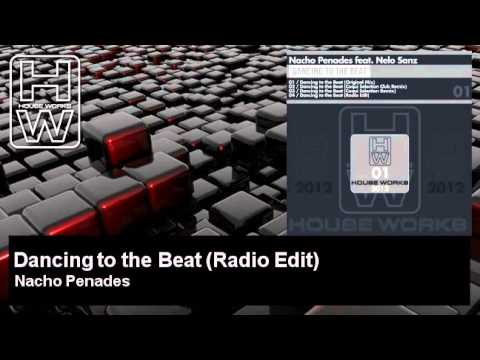 Nacho Penades - Dancing to the Beat - Radio Edit - HouseWorks