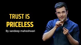 Trust is Priceless !!🔥💯 By sandeep maheshwar